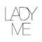 LADY ME Shop